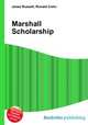 Marshall Scholarship, Jesse Russell,Ronald Cohn 