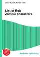 List of Rob Zombie characters, Jesse Russell,Ronald Cohn 