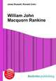William John Macquorn Rankine, Jesse Russell,Ronald Cohn 