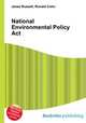 National Environmental Policy Act, Jesse Russell,Ronald Cohn 