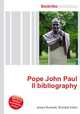 Pope John Paul II bibliography, Jesse Russell,Ronald Cohn 