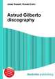 Astrud Gilberto discography, Jesse Russell,Ronald Cohn 