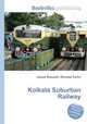 Kolkata Suburban Railway, Jesse Russell,Ronald Cohn 