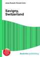 Savigny, Switzerland, Jesse Russell,Ronald Cohn 