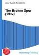 The Broken Spur (1992), Jesse Russell,Ronald Cohn 