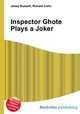 Inspector Ghote Plays a Joker, Jesse Russell,Ronald Cohn 