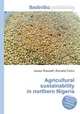 Agricultural sustainability in northern Nigeria, Jesse Russell,Ronald Cohn 