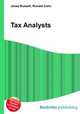 Tax Analysts, Jesse Russell,Ronald Cohn 