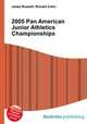 2005 Pan American Junior Athletics Championships, Jesse Russell,Ronald Cohn 