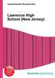 Lawrence High School (New Jersey), Jesse Russell,Ronald Cohn 