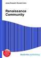 Renaissance Community, Jesse Russell,Ronald Cohn 