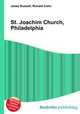 St. Joachim Church, Philadelphia, Jesse Russell,Ronald Cohn 