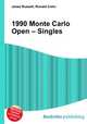 1990 Monte Carlo Open – Singles, Jesse Russell,Ronald Cohn 