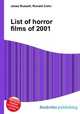 List of horror films of 2001, Jesse Russell,Ronald Cohn 