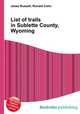 List of trails in Sublette County, Wyoming, Jesse Russell,Ronald Cohn 