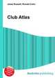 Club Atlas, Jesse Russell,Ronald Cohn 