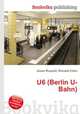 U6 (Berlin U-Bahn), Jesse Russell,Ronald Cohn 