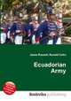 Ecuadorian Army, Jesse Russell,Ronald Cohn 