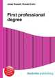 First professional degree, Jesse Russell,Ronald Cohn 