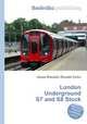 London Underground S7 and S8 Stock, Jesse Russell,Ronald Cohn 