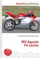 MV Agusta F4 series, Jesse Russell,Ronald Cohn 