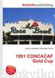 1991 CONCACAF Gold Cup, Jesse Russell,Ronald Cohn 