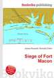 Siege of Fort Macon, Jesse Russell,Ronald Cohn 