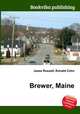 Brewer, Maine, Jesse Russell,Ronald Cohn 