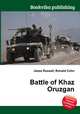Battle of Khaz Oruzgan, Jesse Russell,Ronald Cohn 