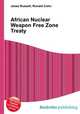 African Nuclear Weapon Free Zone Treaty, Jesse Russell,Ronald Cohn 