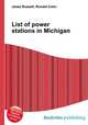 List of power stations in Michigan, Jesse Russell,Ronald Cohn 