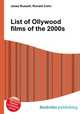 List of Ollywood films of the 2000s, Jesse Russell,Ronald Cohn 