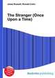 The Stranger (Once Upon a Time), Jesse Russell,Ronald Cohn 