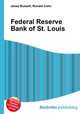 Federal Reserve Bank of St. Louis, Jesse Russell,Ronald Cohn 