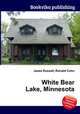 White Bear Lake, Minnesota, Jesse Russell,Ronald Cohn 