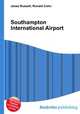 Southampton International Airport, Jesse Russell,Ronald Cohn 