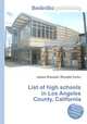 List of high schools in Los Angeles County, California, Jesse Russell,Ronald Cohn 