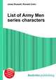 List of Army Men series characters, Jesse Russell,Ronald Cohn 