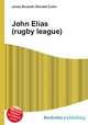 John Elias (rugby league), Jesse Russell,Ronald Cohn 