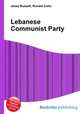 Lebanese Communist Party, Jesse Russell,Ronald Cohn 
