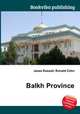 Balkh Province, Jesse Russell,Ronald Cohn 