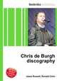 Chris de Burgh discography, Jesse Russell,Ronald Cohn 