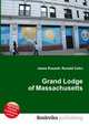 Grand Lodge of Massachusetts, Jesse Russell,Ronald Cohn 