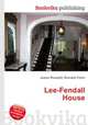Lee-Fendall House, Jesse Russell,Ronald Cohn 