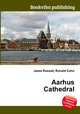 Aarhus Cathedral, Jesse Russell,Ronald Cohn 