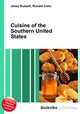 Cuisine of the Southern United States, Jesse Russell,Ronald Cohn 