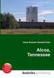 Alcoa, Tennessee, Jesse Russell,Ronald Cohn 