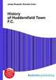 History of Huddersfield Town F.C., Jesse Russell,Ronald Cohn 