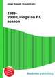 1999–2000 Livingston F.C. season, Jesse Russell,Ronald Cohn 