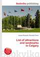 List of attractions and landmarks in Calgary, Jesse Russell,Ronald Cohn 